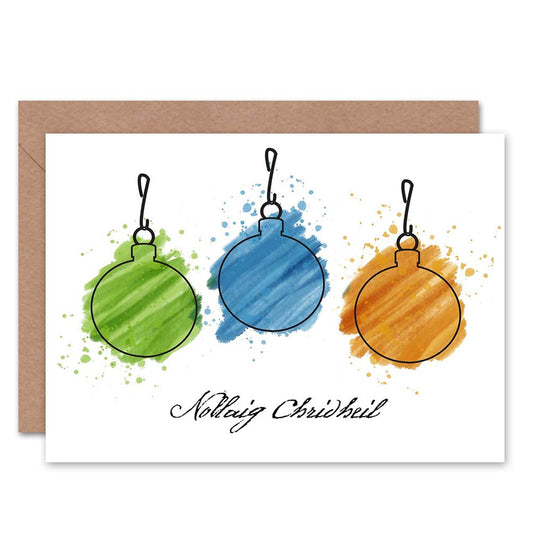 Nollaig Chridheil Baubles Gallic Christmas Card