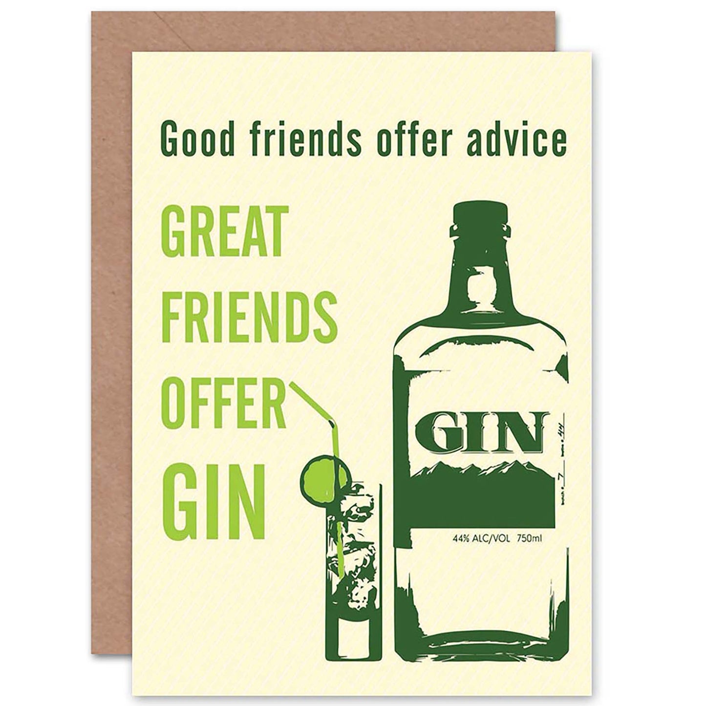 Good Friends Offer Advice Gin Best Friend Friendship Card