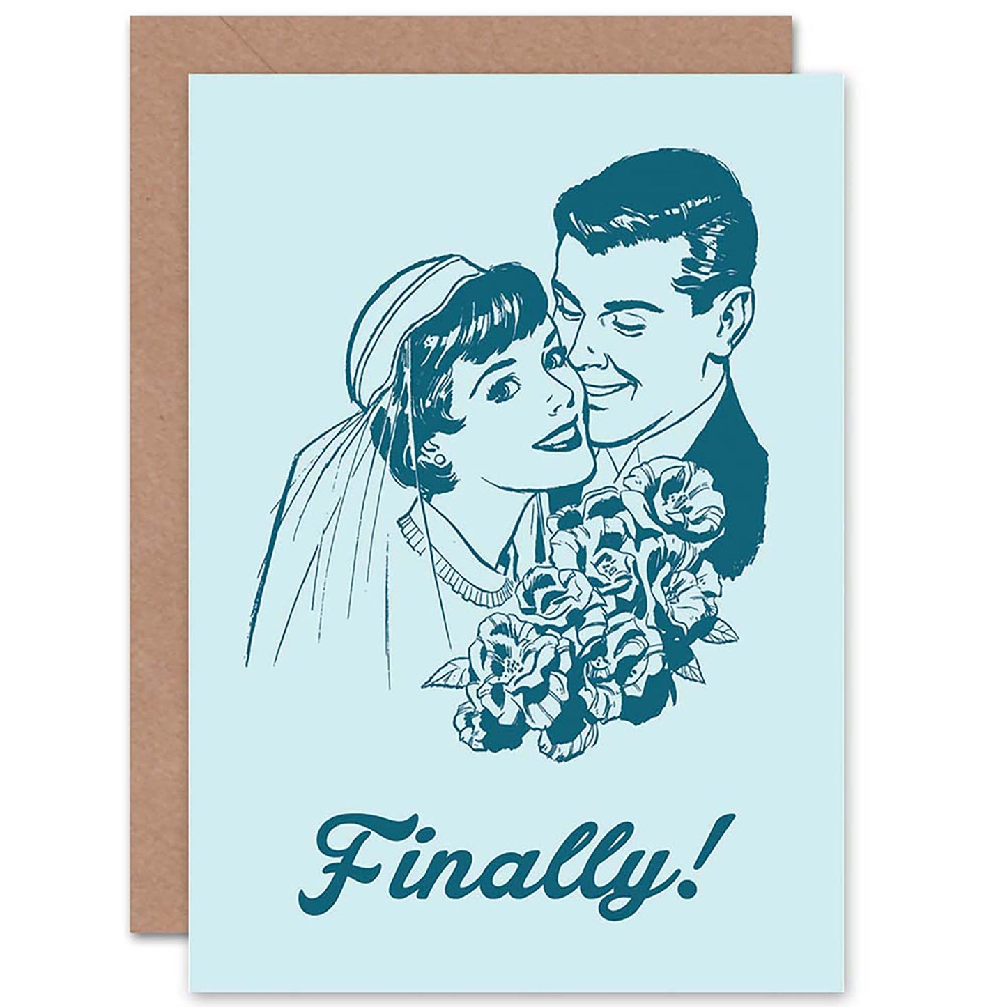 Finally a Wedding Couple Wedding Card