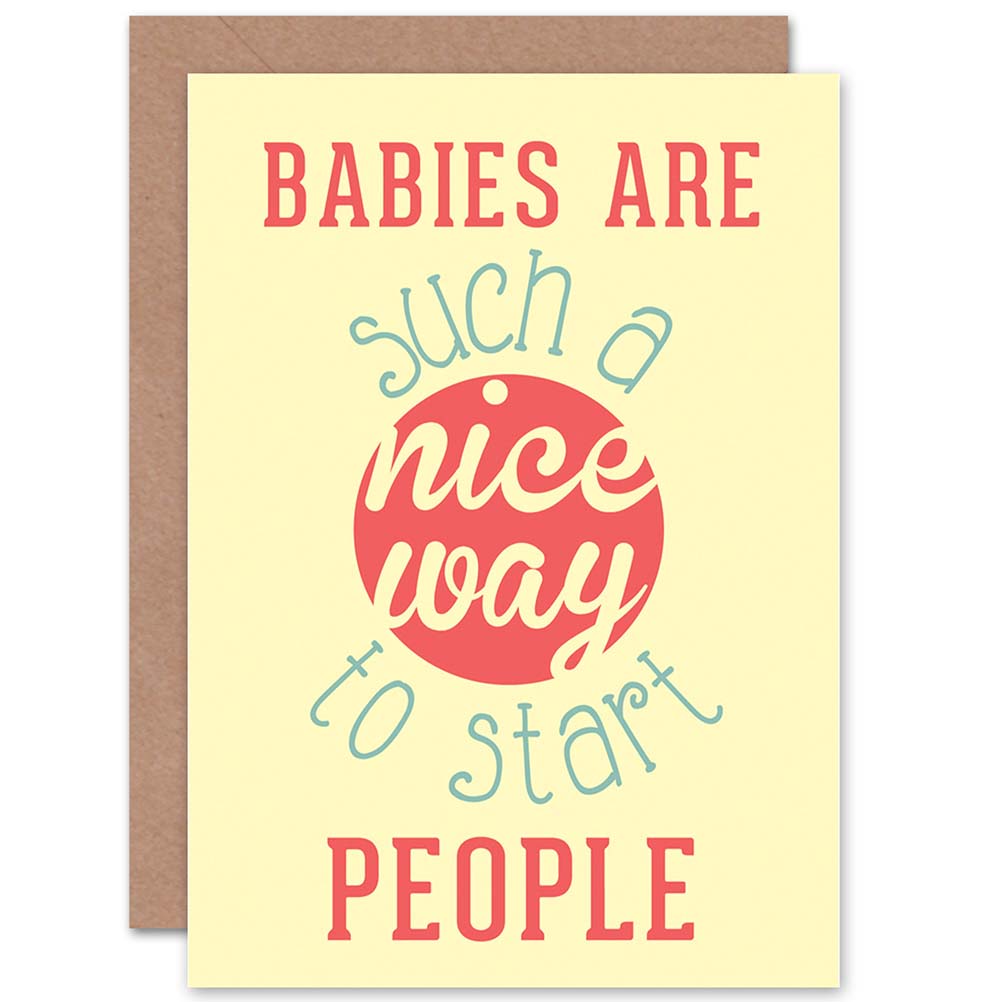 Babies Nice Way To Start Retro Bright New Baby Card