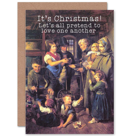 Pretend to Love One Another Family Funny Christmas Card
