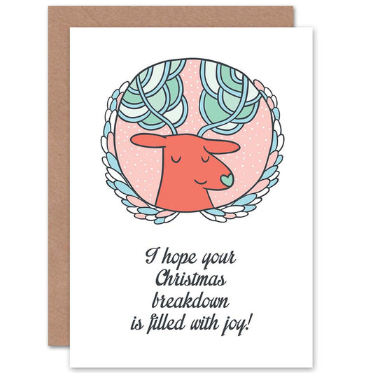 Joy Filled Breakdown Cheeky Deer Funny Christmas Card