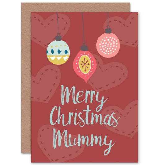 Red Xmas Baubles Mummy Christmas Card