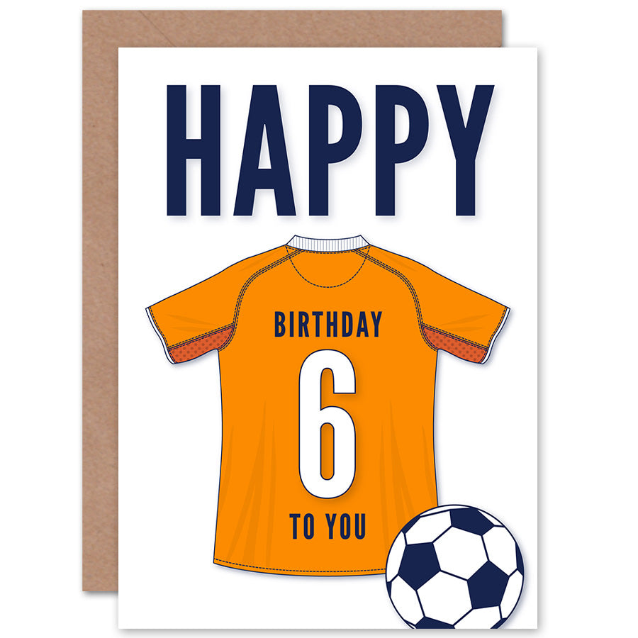 Orange Football Strip Kit Jersey Age Birthday Card