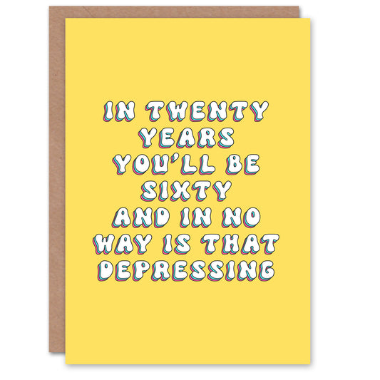 40 Twenty Years Sixty Adult Birthday Card