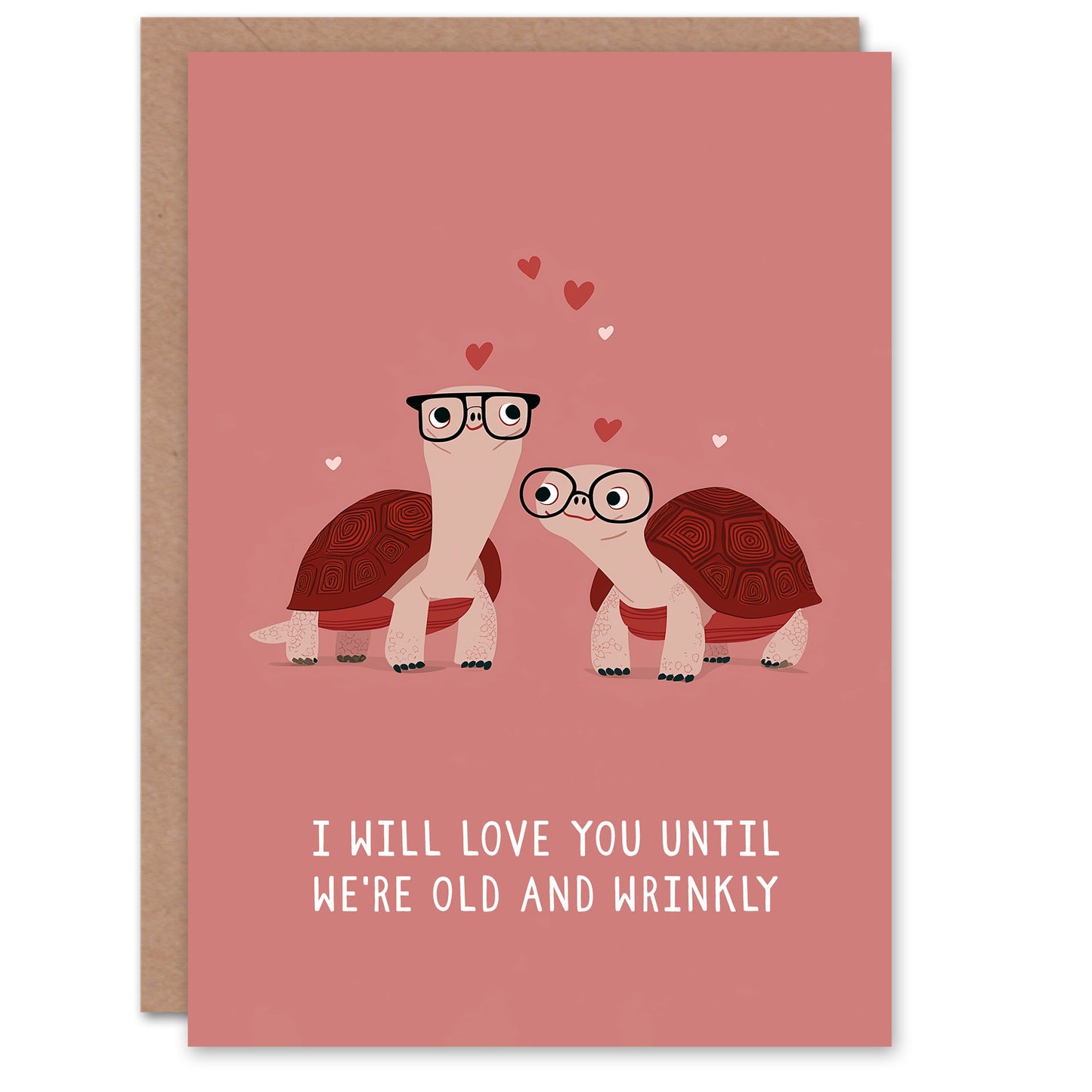 Turtle Couple Love You Until We Are Old And Wrinkly Valentine's Day Card