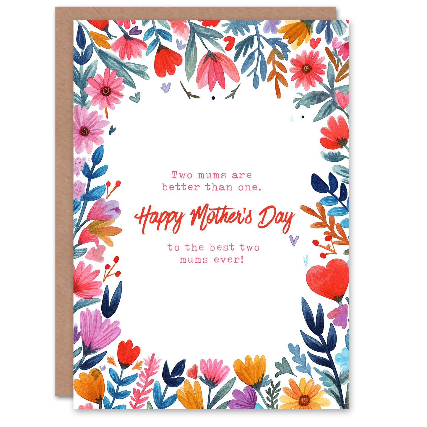 Better Than One Bright Floral Mother's day Card