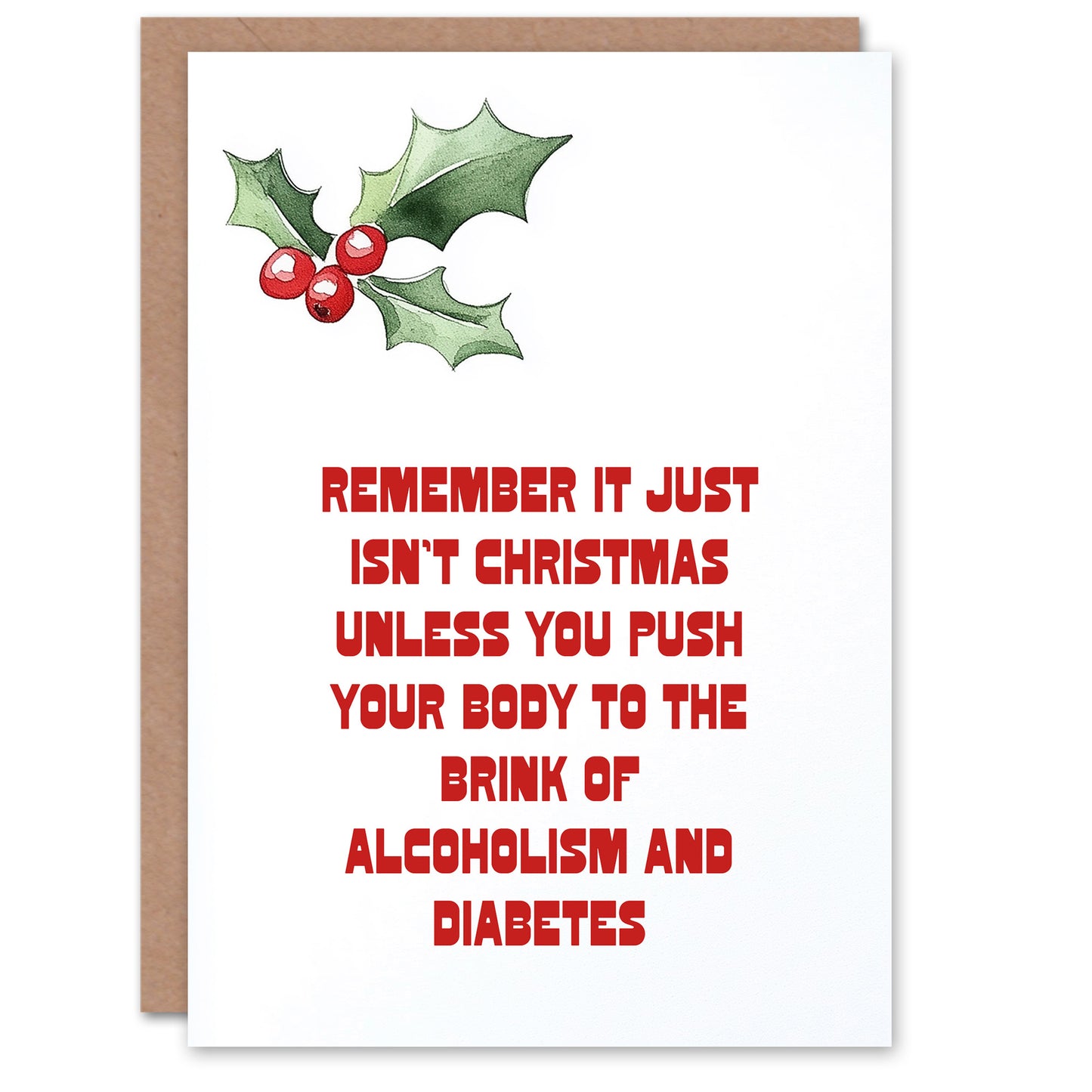 Brink Of Diabetes And Alcoholism Funny Christmas Card