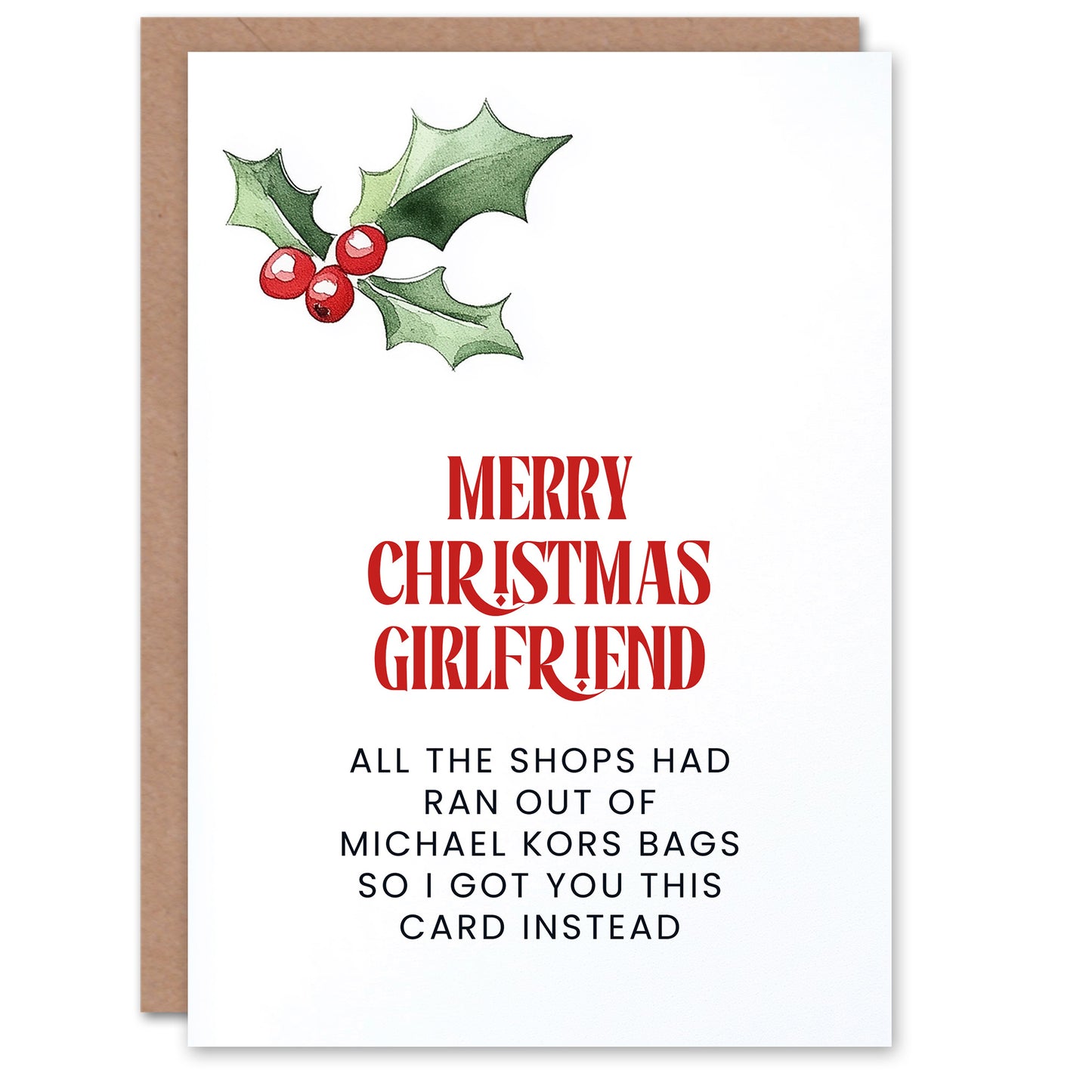 Girlfriend Got This Instead Of Designer Bag Funny Christmas Card