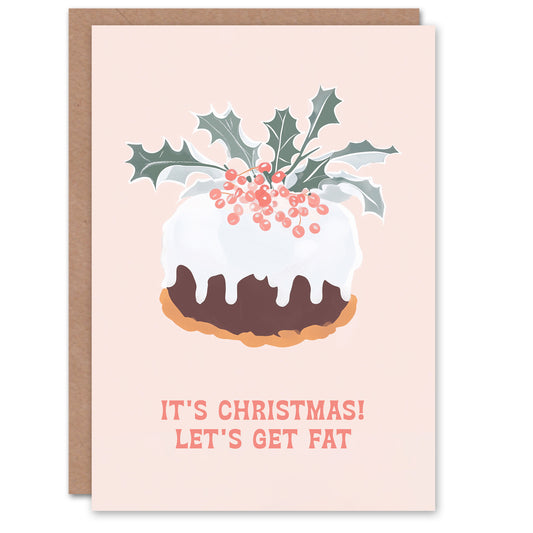 Let's Get Fat Holly Cake Pastel Pink Modern Funny Christmas Card