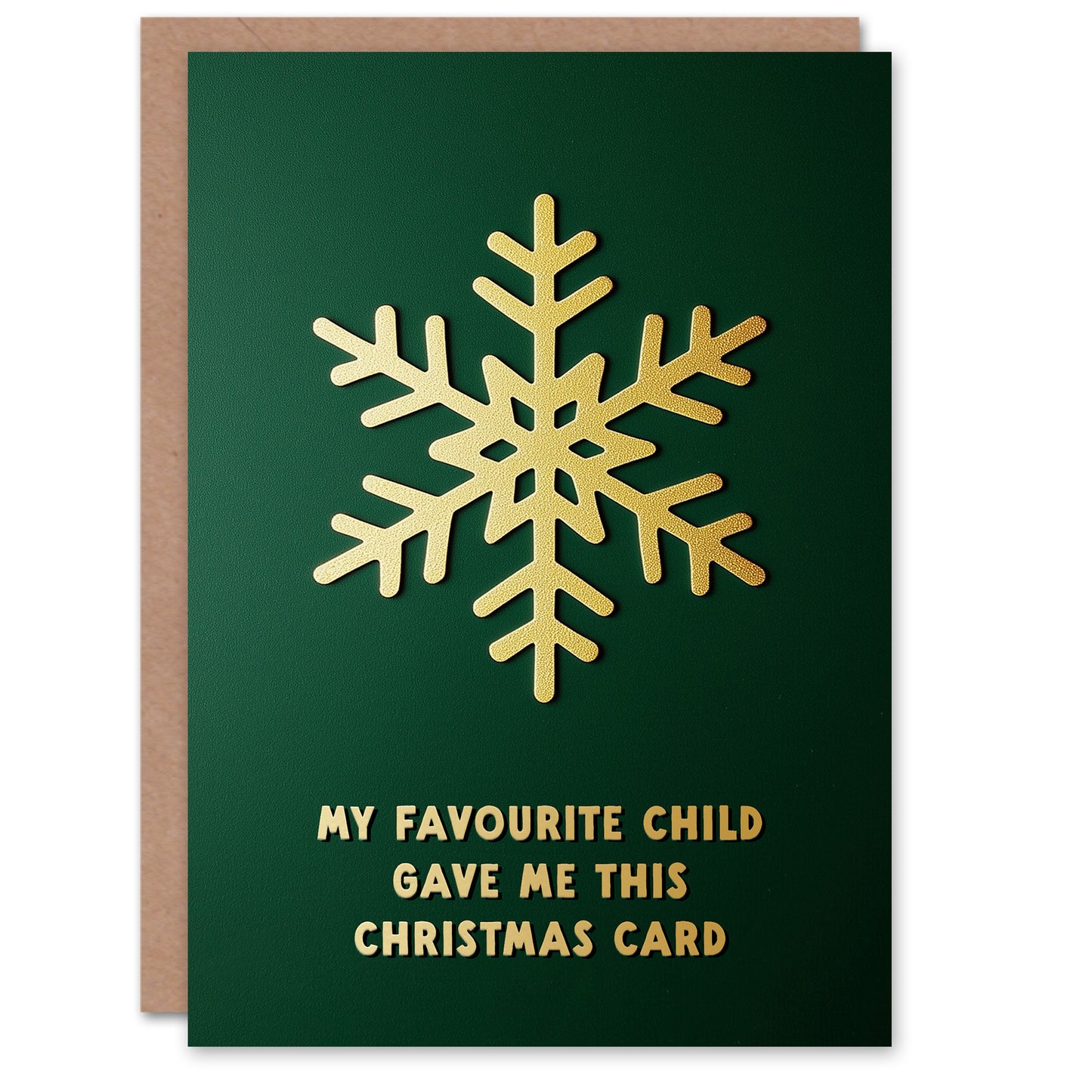 Gold Snowflake My Favourite Child Gave Me This Christmas Card