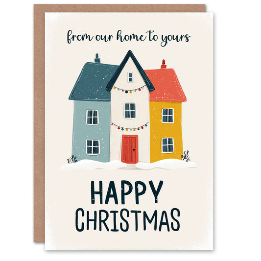 Christmas Card From Our Home To Yours Simple Bright Colourful