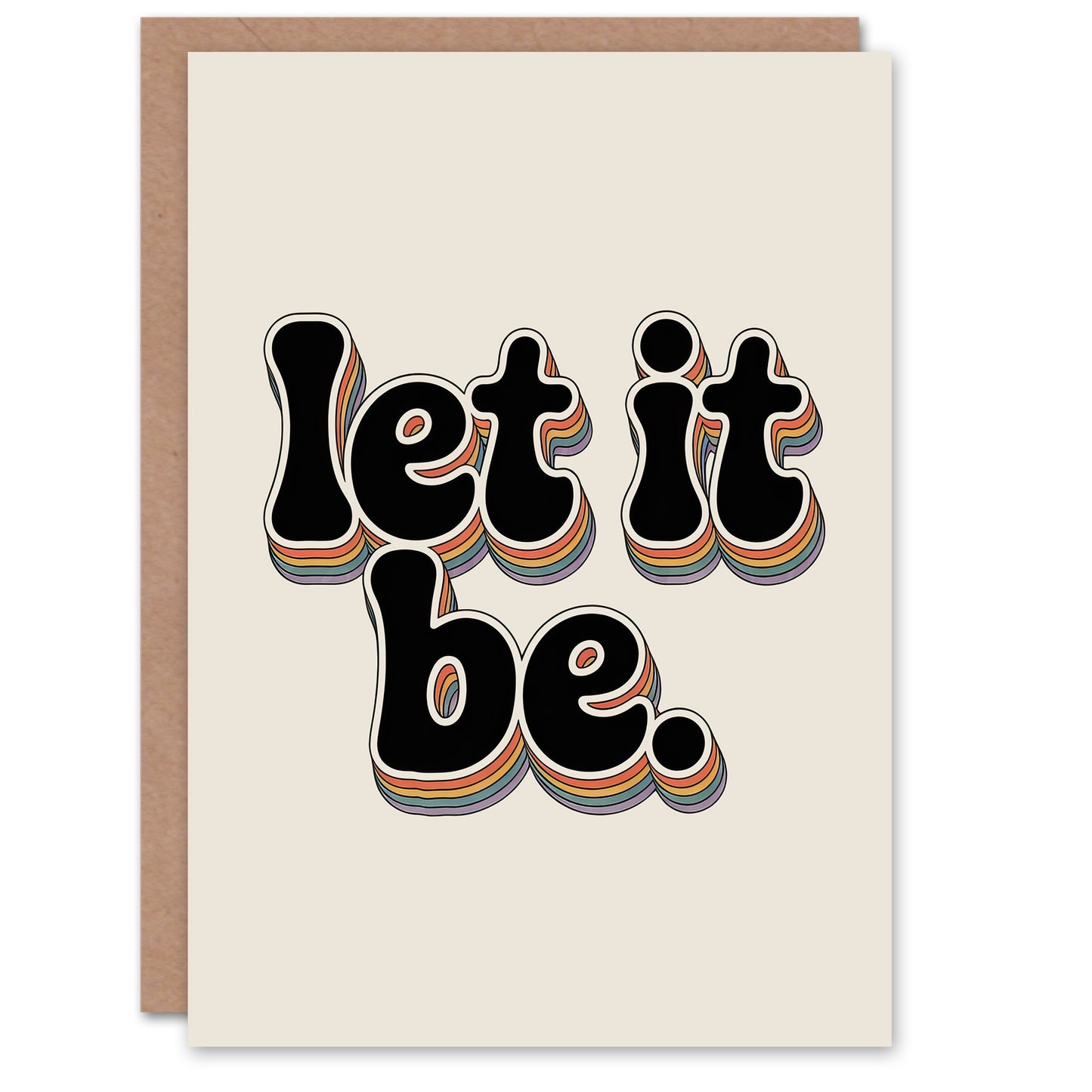 Let It Be Retro Rainbow Font Funky Typography Greeting Card