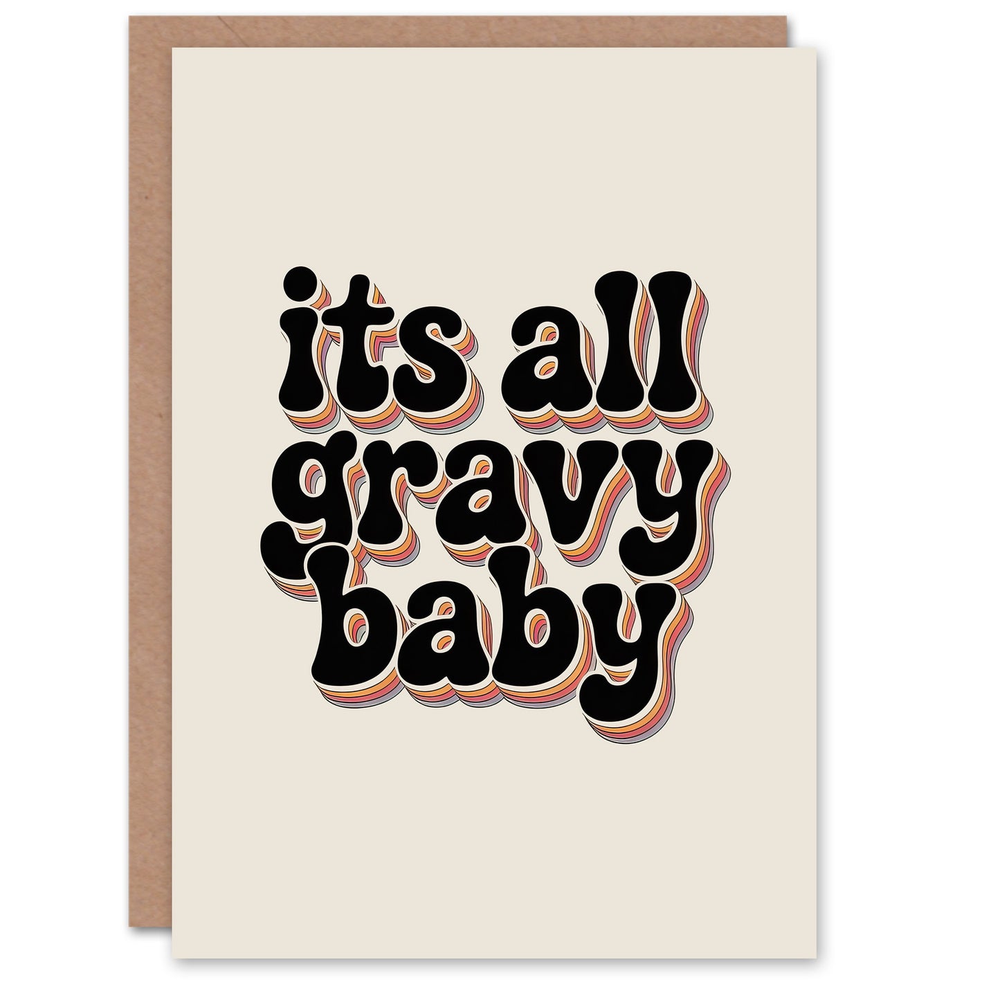 Funky Retro It's All Gravy Baby Rainbow Typography Inspirational Greeting Card