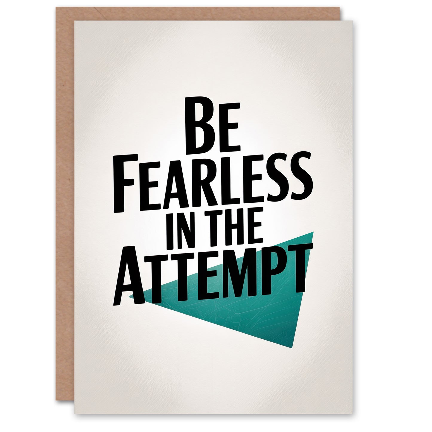 Be Fearless In The Attempt Midcentury Typography Good Luck Greeting Card