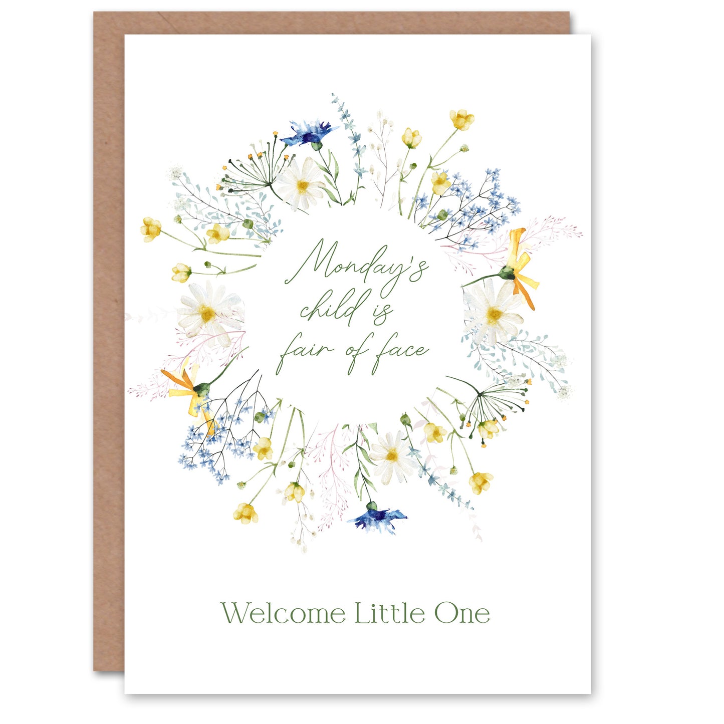 Monday's Child is Fair of Face Floral Wreath New Baby Card