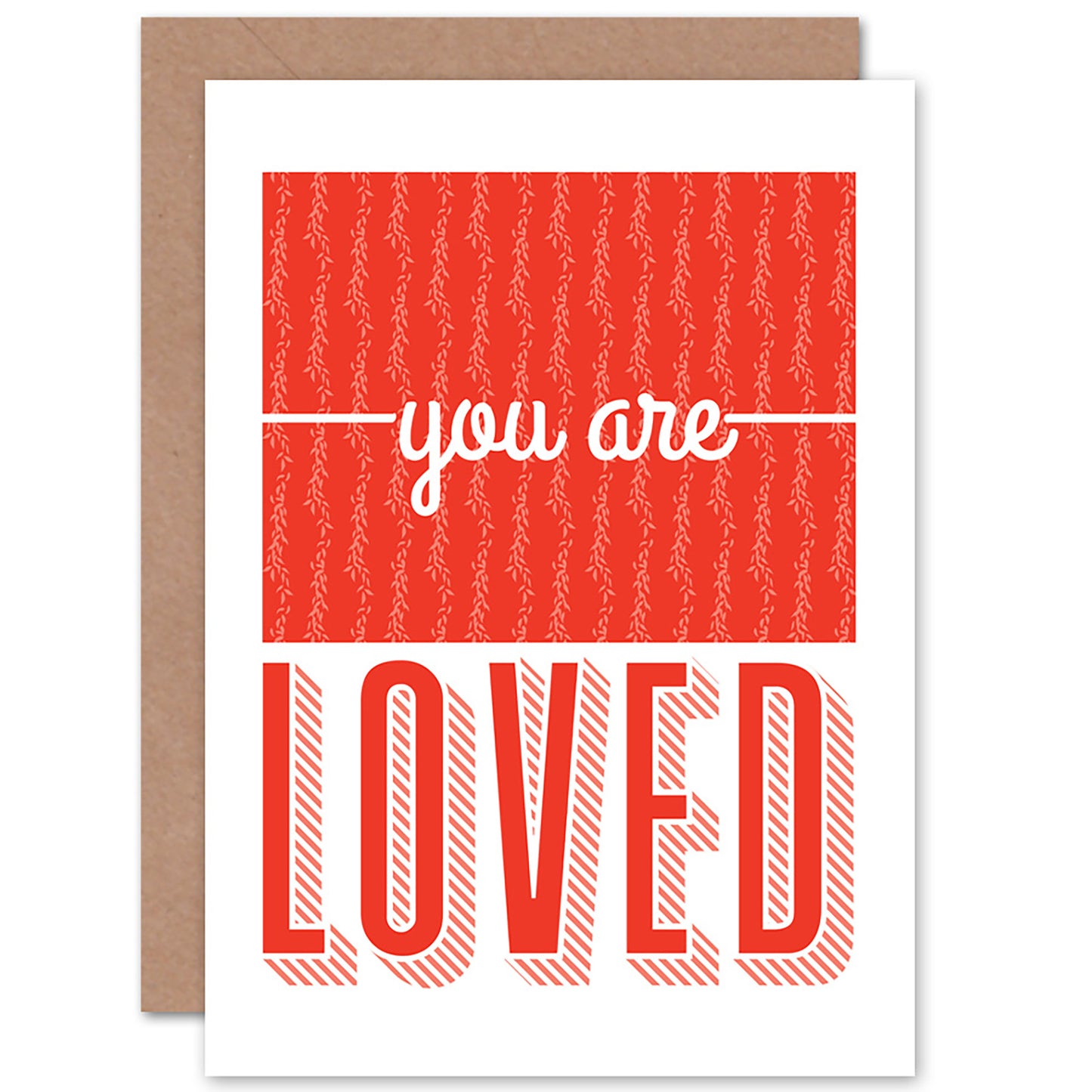 Motivational You Are Loved Quote Greetings Card