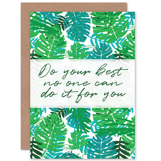 Motivational Do Your Best Jungle Green Quote Greetings Card