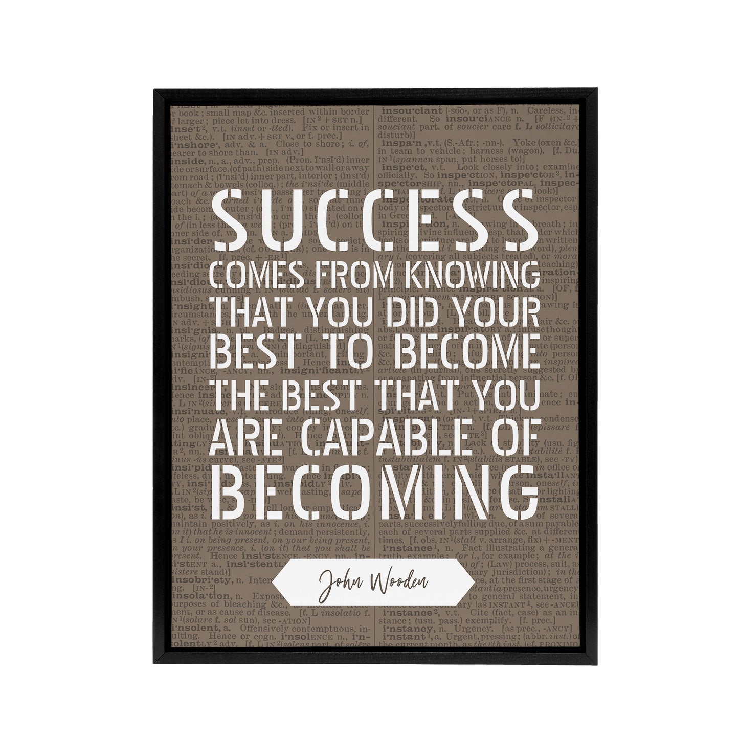 Basketball Quote John Wooden Success Your Best Black Framed Canvas Art