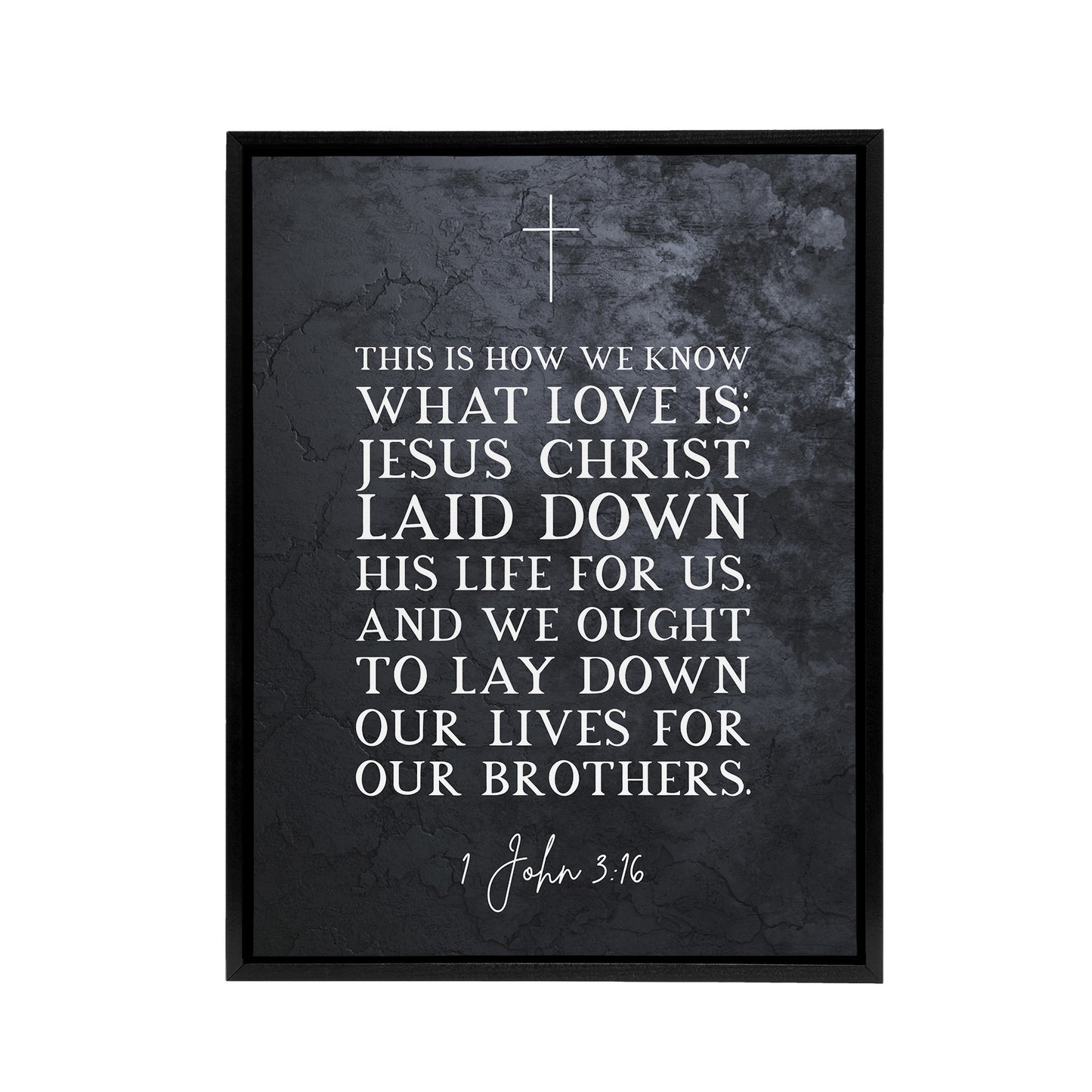 John 3 16 Love Jesus Christ Bible Quote Black Framed Canvas Wall Art Print