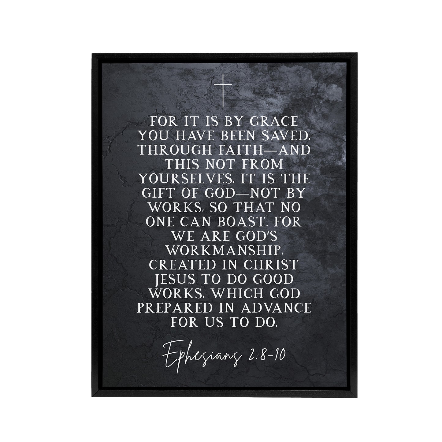 Ephesians 2 8 10 Saved by Faith Bible Quote Black Framed Canvas Art Print