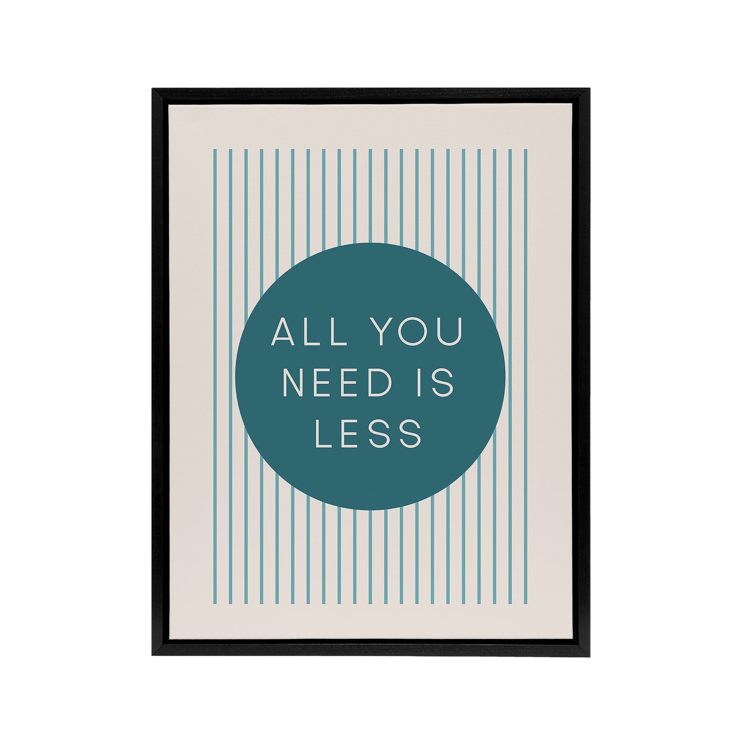 All You Need Is Less Circle Stripes Teal Simple Framed Canvas Art Print