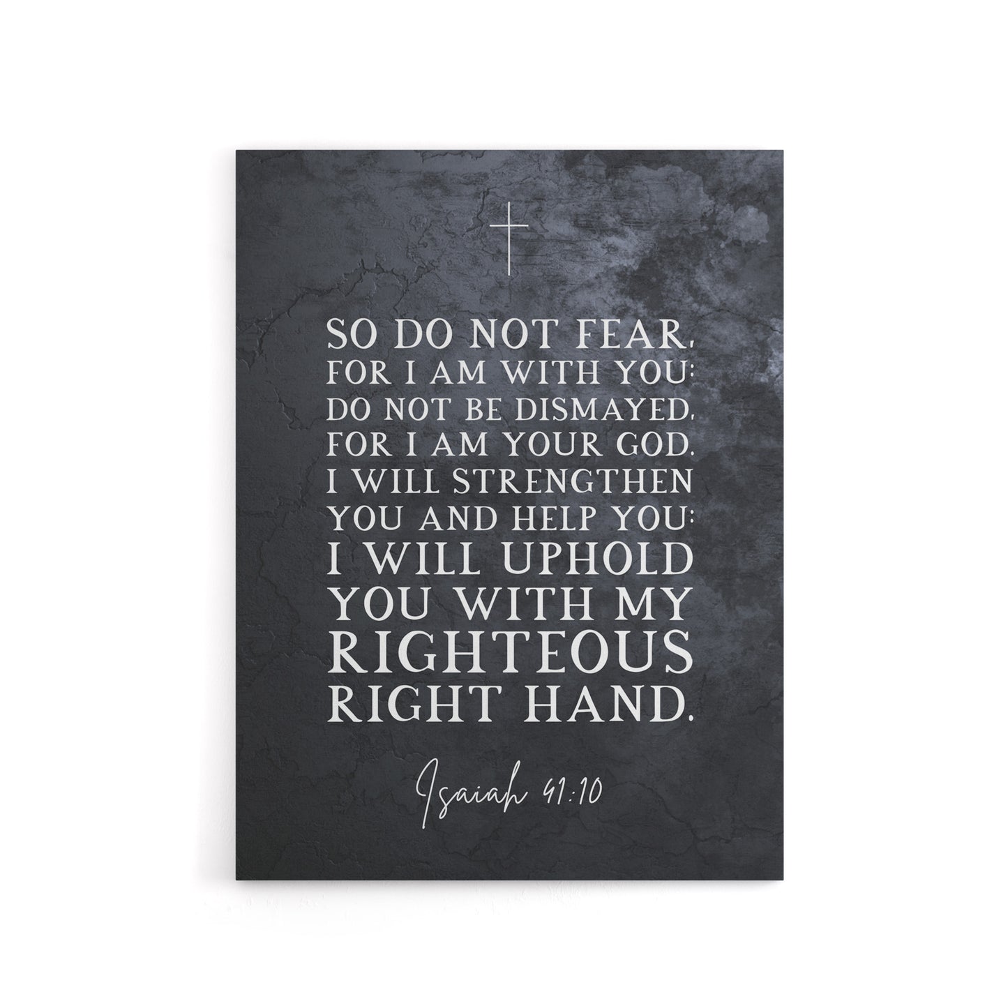 Isaiah 41 10 Do Not Fear For I Am Bible Quote Canvas Wall Art Print