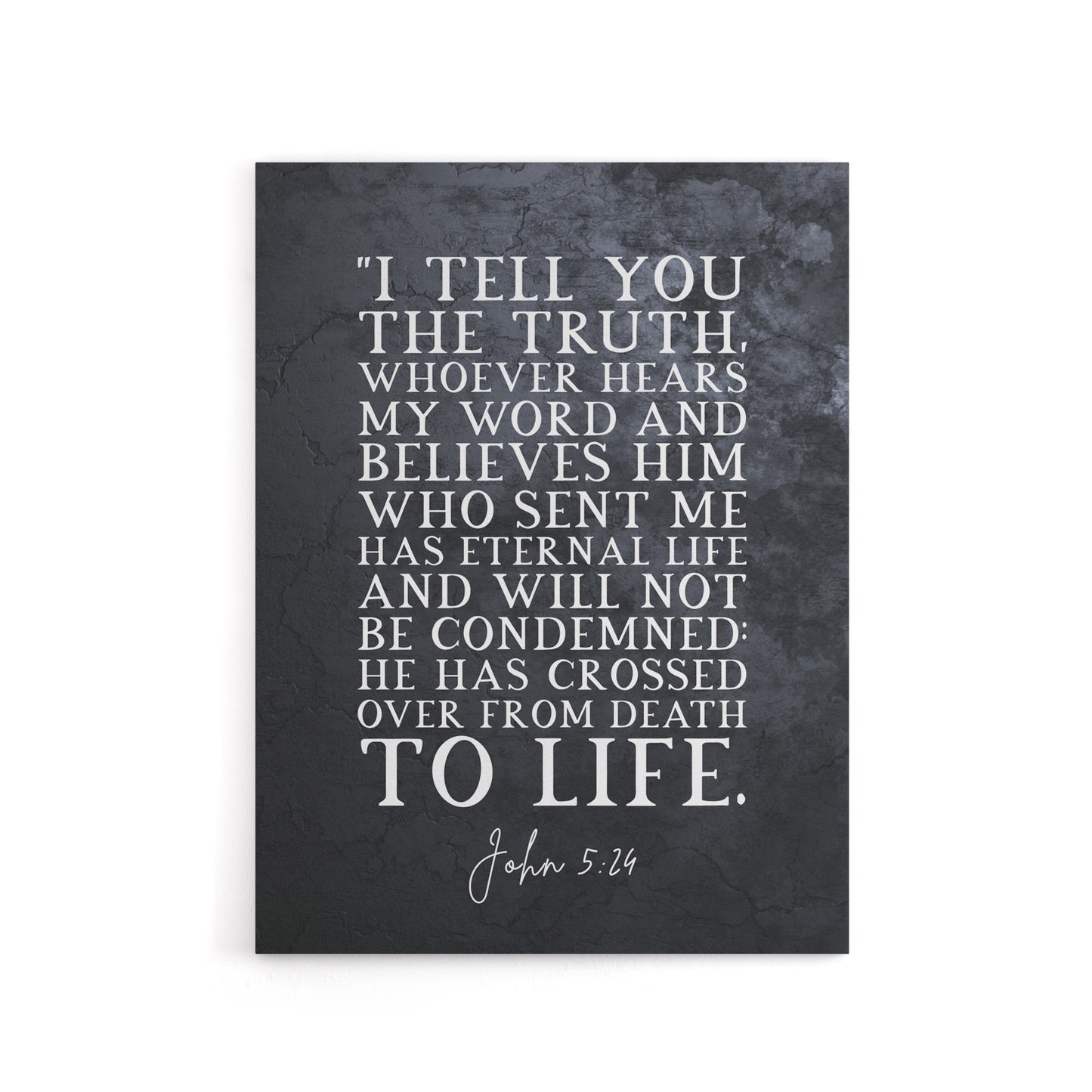 John 5 24 Whoever Hears My Word And Bible Quote Canvas Wall Art Print