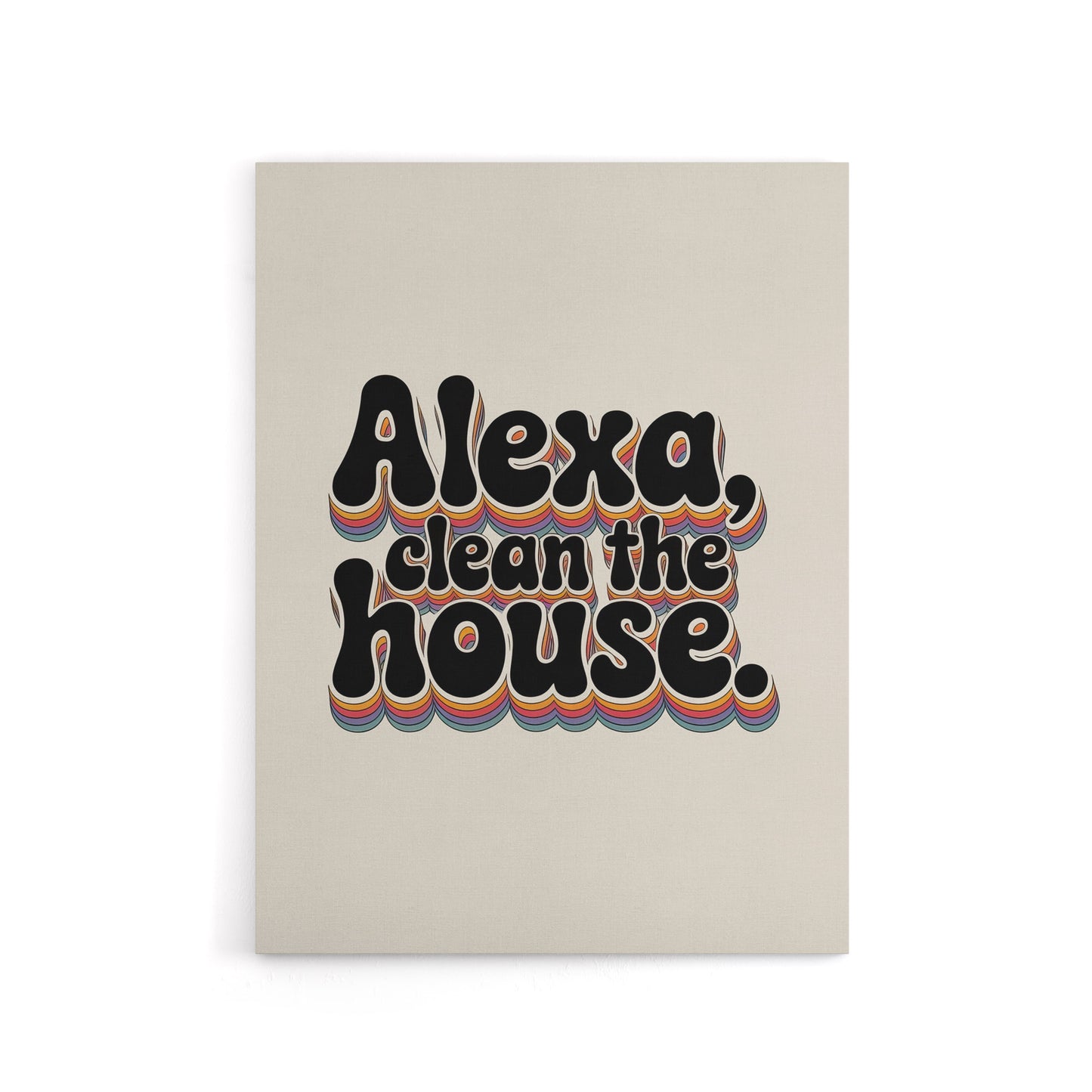 Assistant Clean The House Funky Retro Typography Canvas Wall Art Print