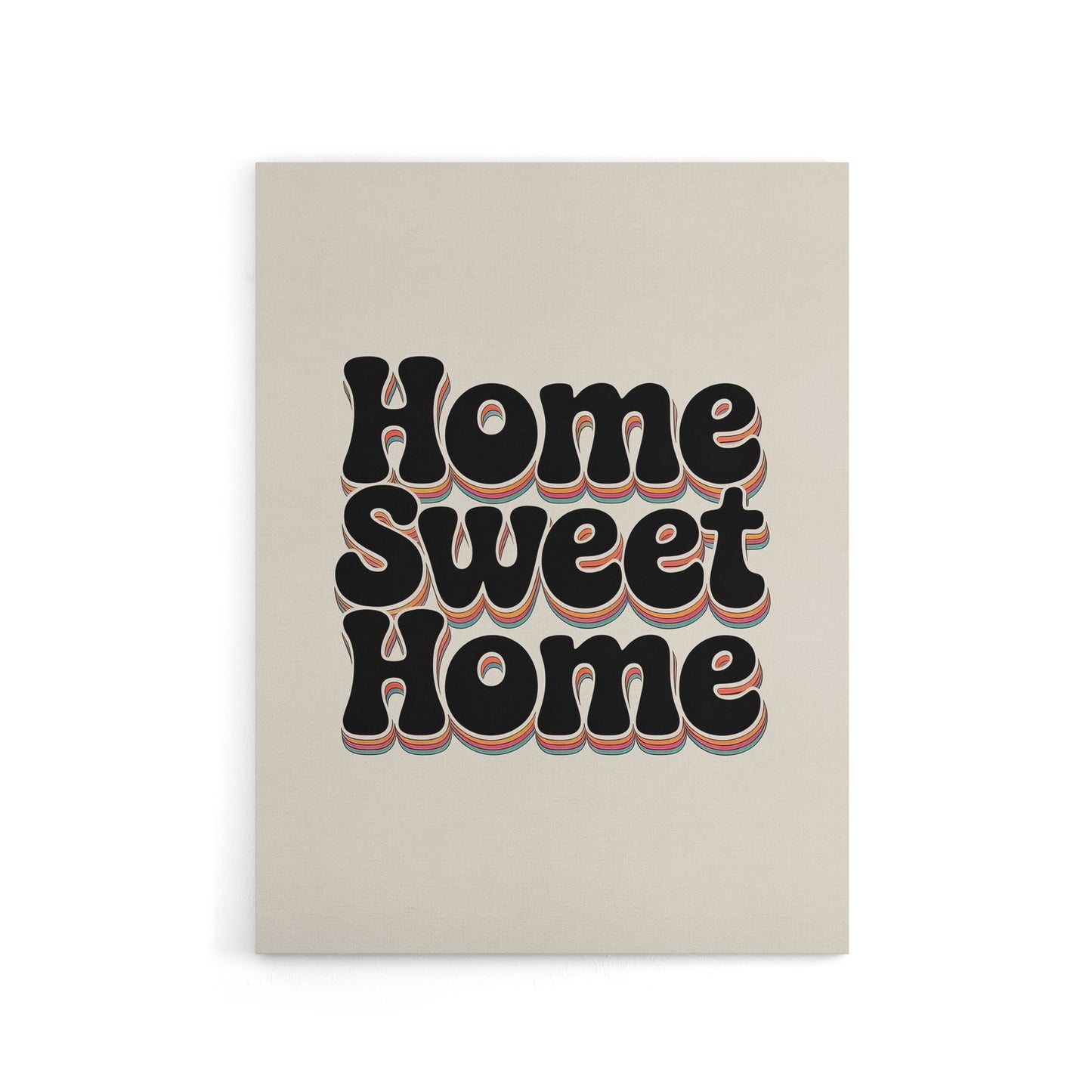 Home Sweet Home Retro Rainbow Font Typography Canvas Wall Art Print