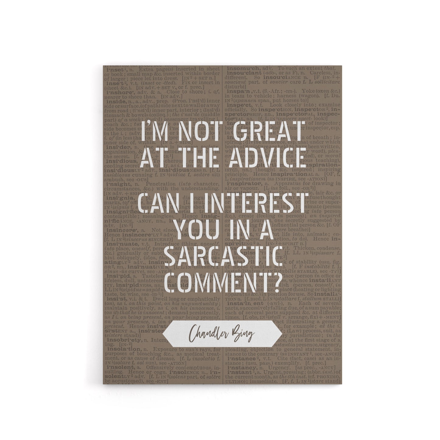 Friends Quote Sarcastic Comment Chandler Canvas Wall Art Print
