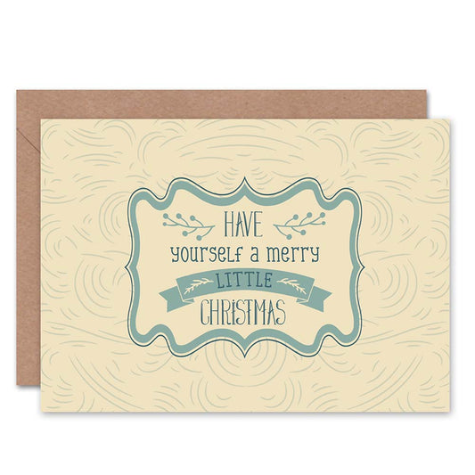 Have Yourself a Merry Little Christmas Card