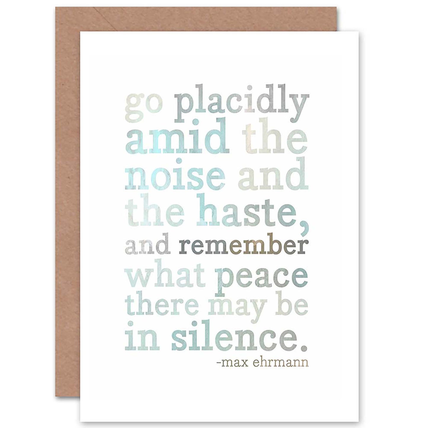 Ehrmann Max Desiderata Go Placidly Amid Quote Greetings Card