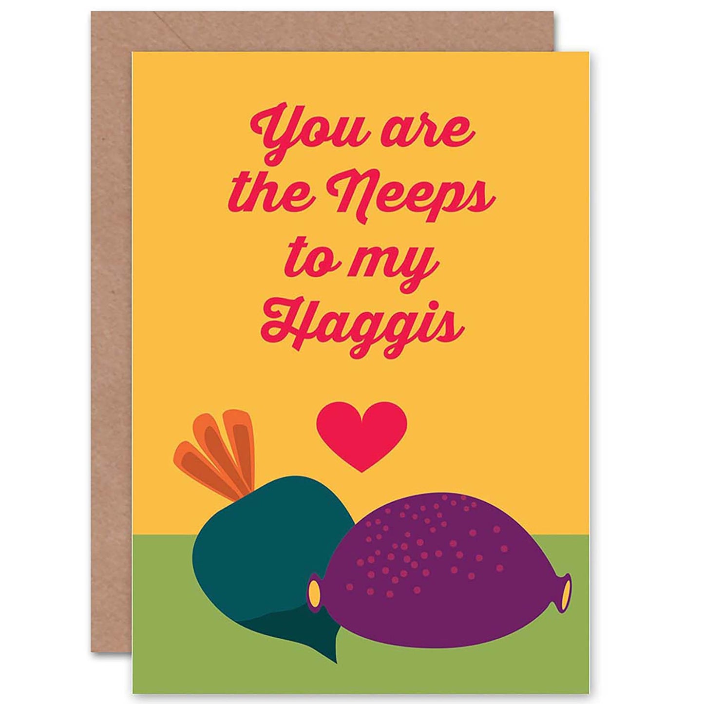 Neeps My Haggis Love Scottish Card