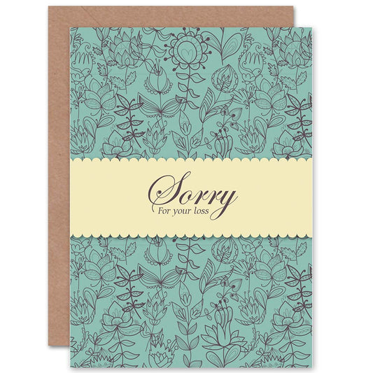 Bereaved Sorry For Your Loss Floral Pattern Sympathy Card