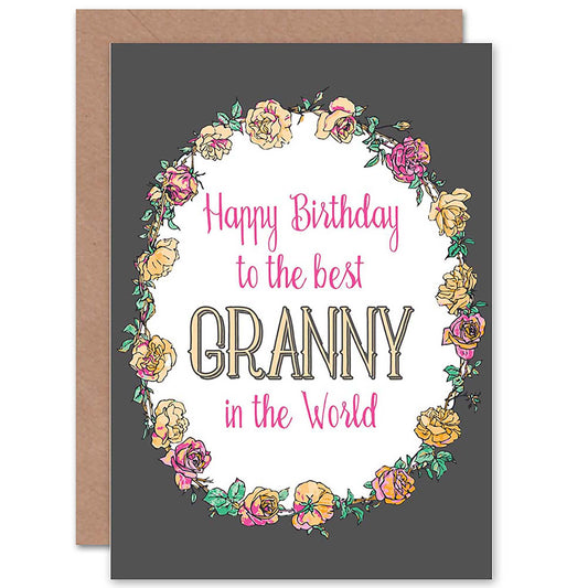 The Best Granny In The Word Gran Floral Birthday Card
