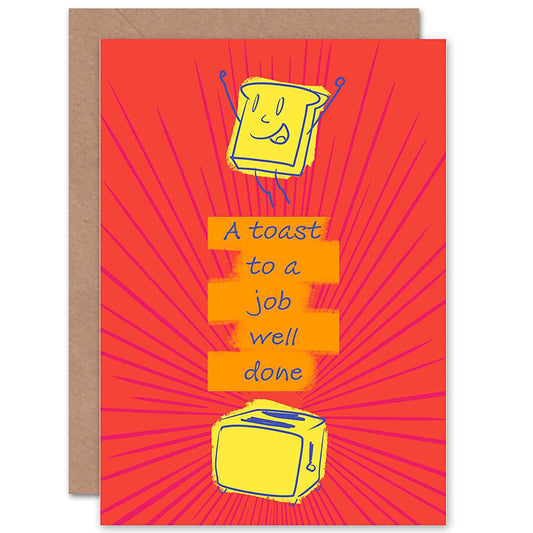 Toast Job Well Done Congratulations Card