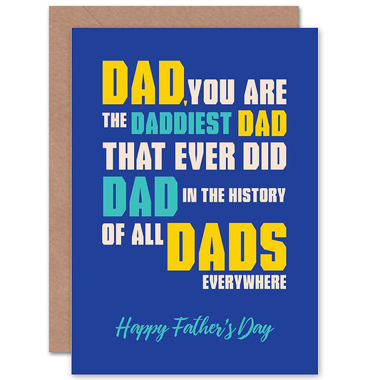 Daddiest Dad Father's Day Card