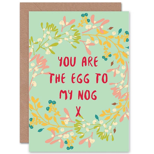 Egg To My Nog Wreath Mistletoe Christmas Card