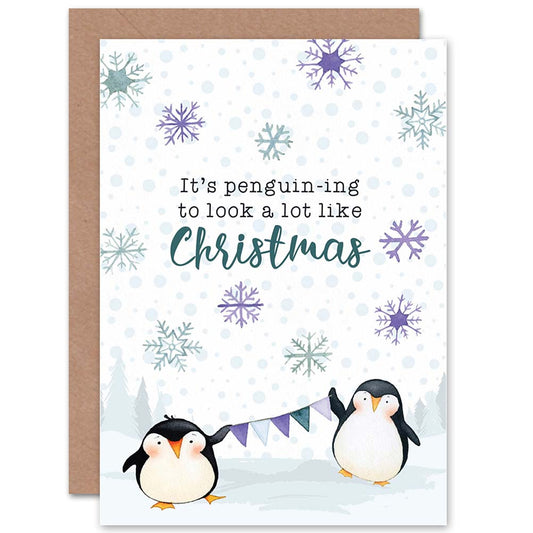 Penguins Funny Pun Beginning To Look Like Christmas Card