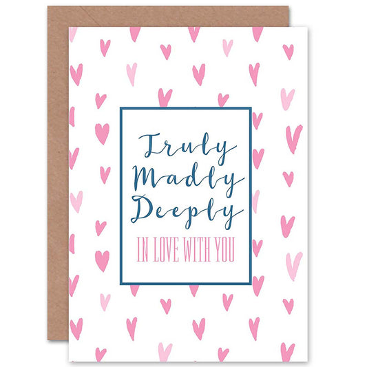 Truly Madly Deeply Partner Romantic Card