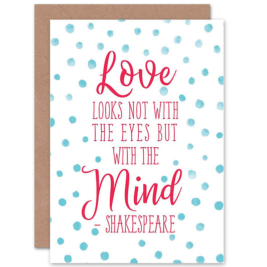 Love Eyes Mind Shakespeare Quote Romantic Card