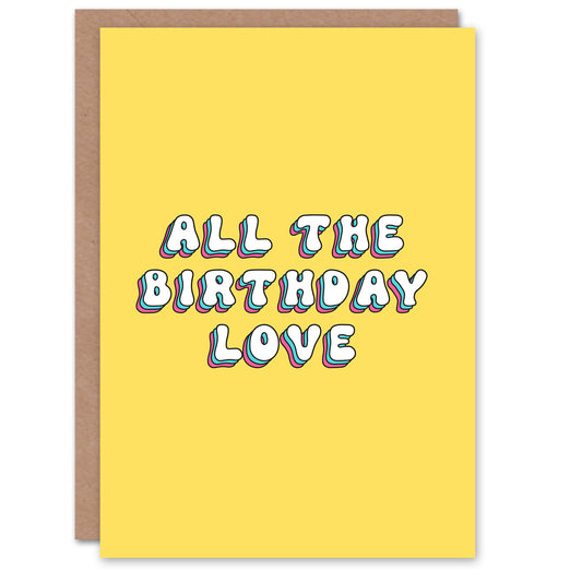 All Love Sweet Bright Retro Birthday Card