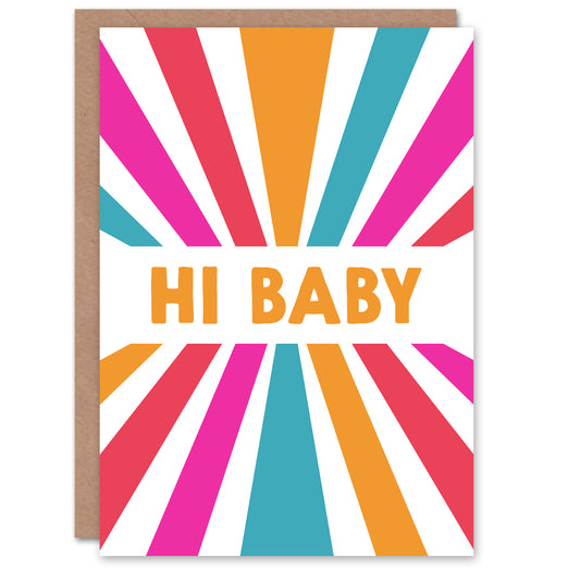 New Baby Card Hi Baby Bright Groovy Retro Stripe Design