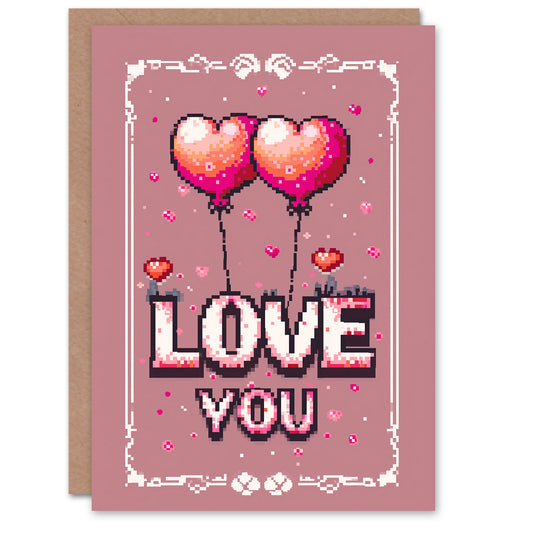Pixel Art Love You Balloons Gamer Romantic Card