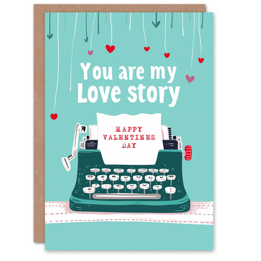 You Are My Love Story Typewriter Romantic Card