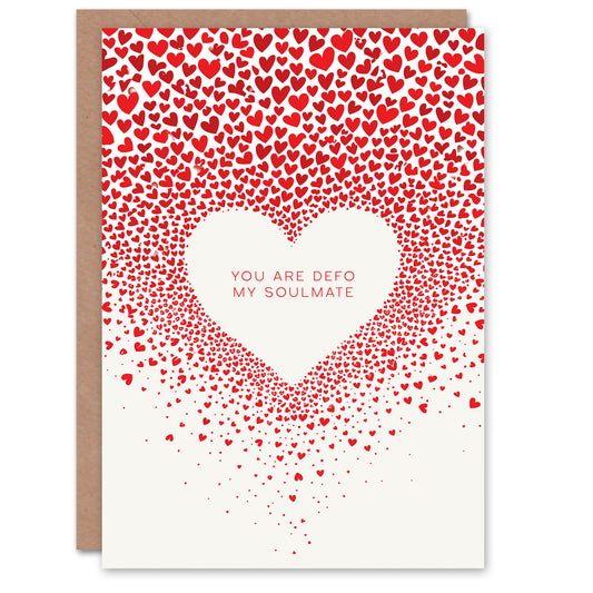 Defo My Soulmate Love Heart Pattern Romantic Card