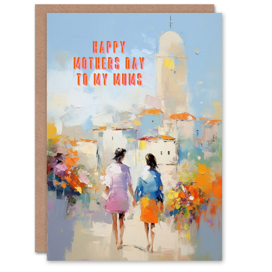 To My Mums Female Couple LGBTQ Mother's day Card