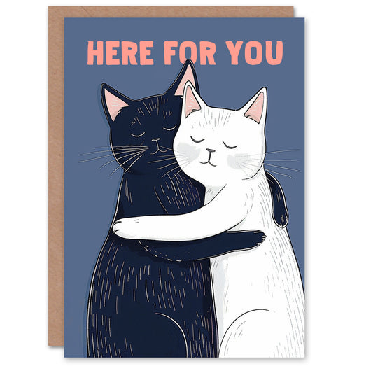 Here For You Black White Cats Hugging Sympathy Card