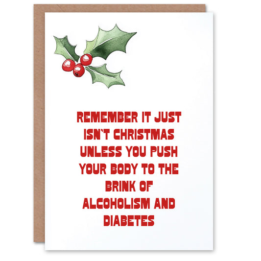 Brink Of Diabetes And Alcoholism Funny Christmas Card